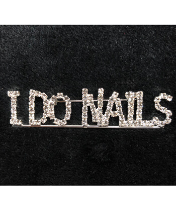 Rhinestone Pin: I DO NAILS
